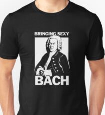 Bringing Sexy Bach Unisex T-Shirt