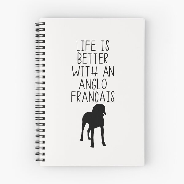 Item preview, Life Is Better With A Anglo Francais designed and sold by kindxinn.