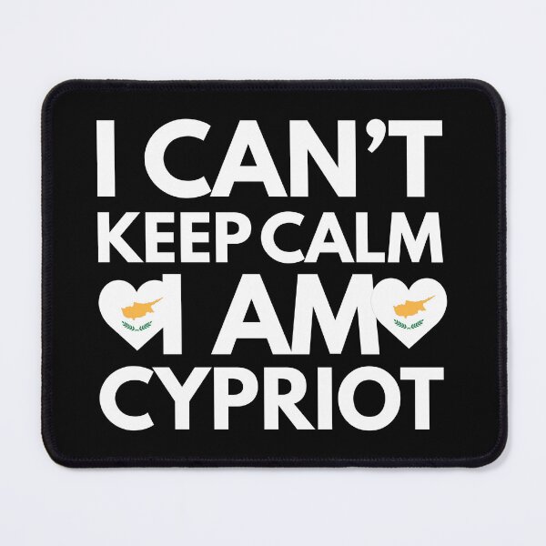 Item preview, I Cant Keep Calm, I am Cypriot from Cyprus designed and sold by HelloFromAja.