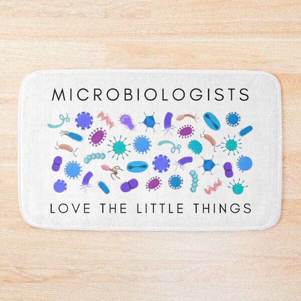 Item preview, Microbiologists Love the Little Things designed and sold by Thomas Dossman.