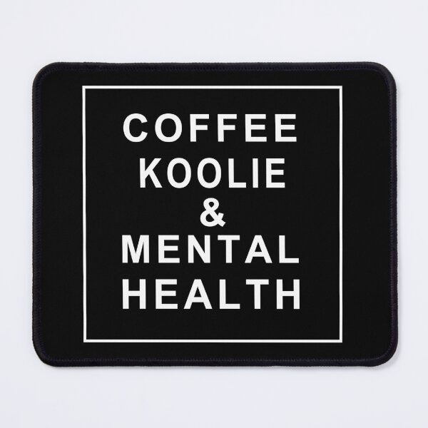 Item preview, Coffee koolie and mental health,motivational quotes for dog owners,and coffee lovers designed and sold by randomdogshirt.