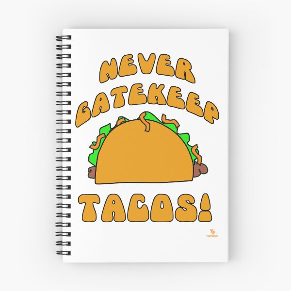 Item preview, Never Gatekeep Tacos Fun Food Logo designed and sold by mytshirtfort.