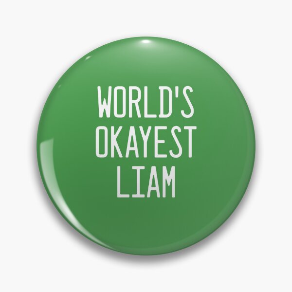 Item preview, World's Okayest Liam designed and sold by TimespunThreads.