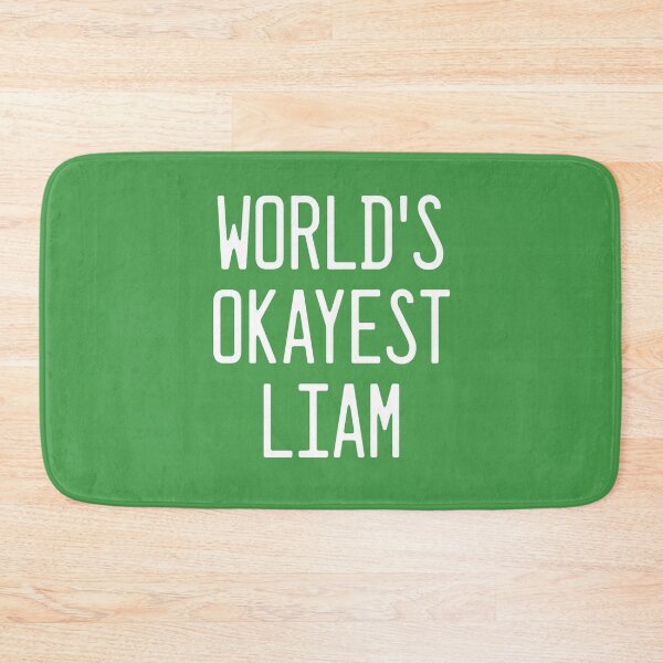 Item preview, World's Okayest Liam designed and sold by TimespunThreads.