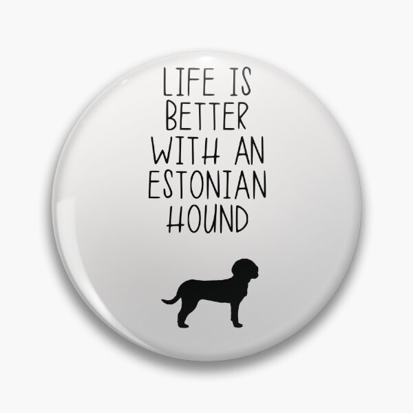 Item preview, La vida es mejor con un sabueso estonio designed and sold by kindxinn.