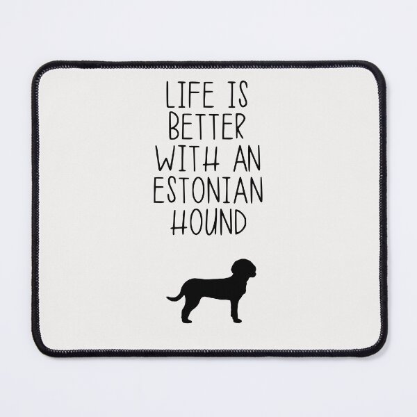 Item preview, Life Is Better With A Estonian Hound designed and sold by kindxinn.