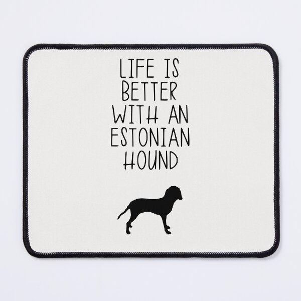 Item preview, Life Is Better With A Estonian Hound designed and sold by kindxinn.