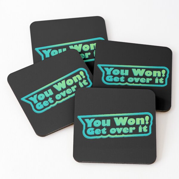 Item preview, You won! Get over it designed and sold by Jokertags.