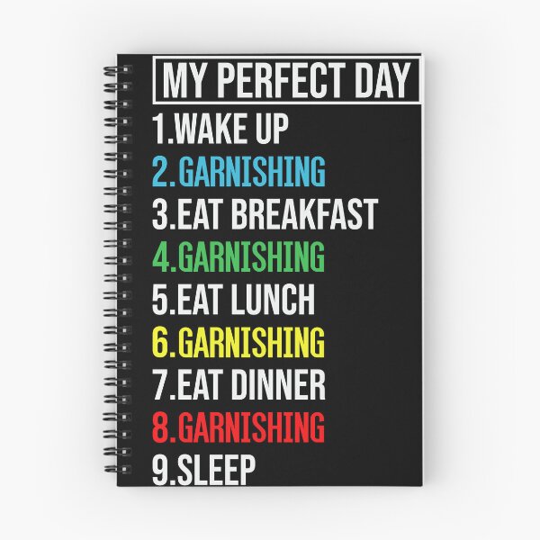 Item preview, My Perfect Day Garnishing, Funny Cool Garnishing Lovers Gift For Women designed and sold by El-kournafi.