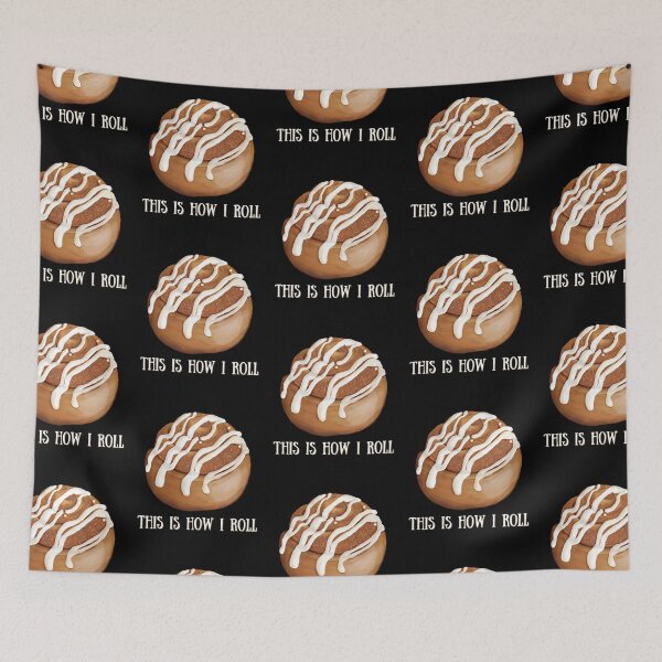 Item preview, This Is How I Roll Cinnamon Roll designed and sold by two7designs.