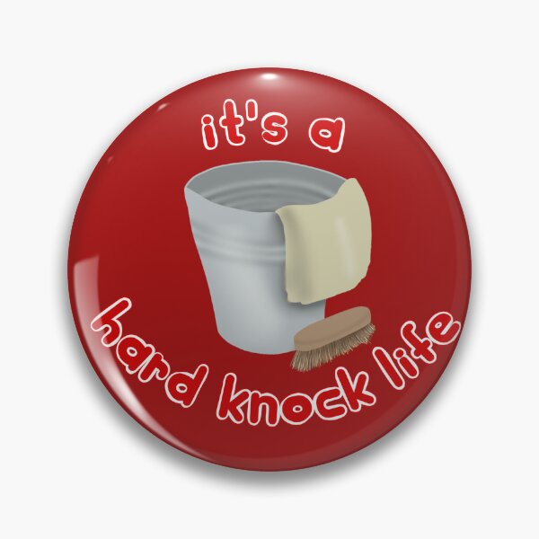 Item preview, It's a hard-knock life  designed and sold by Becky-Marie.
