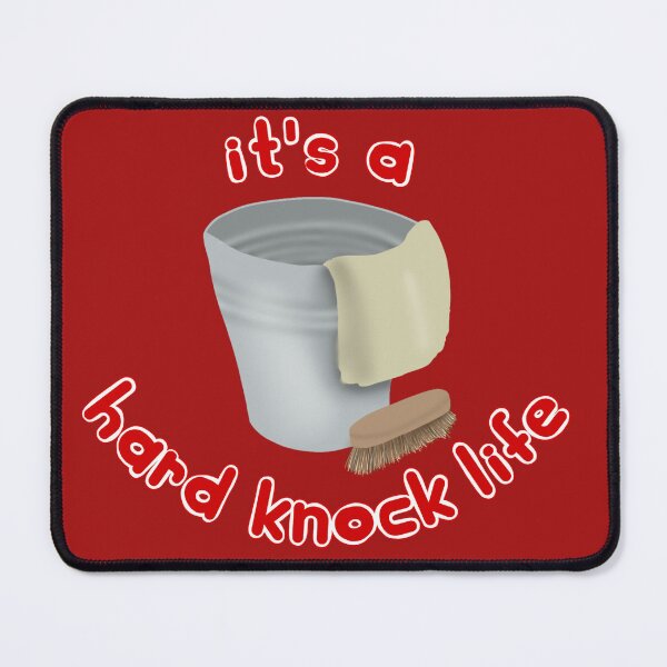 Item preview, It's a hard-knock life  designed and sold by Becky-Marie.