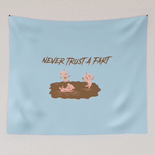 Item preview, Never Trust A Fart designed and sold by ThePeanutStore.