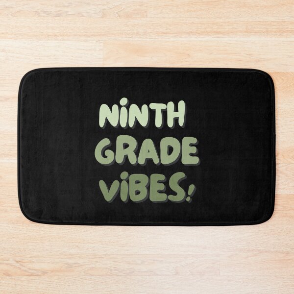 Item preview, Ninth Grade Vibes designed and sold by Saimia.