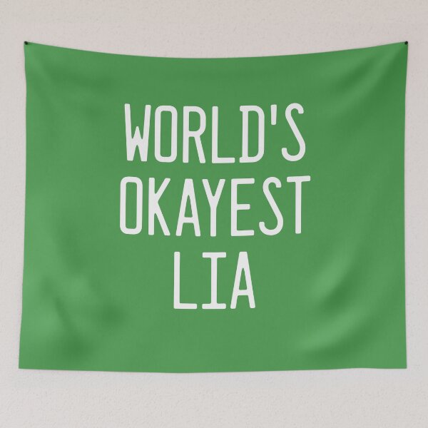 Item preview, World's Okayest Lia designed and sold by TimespunThreads.