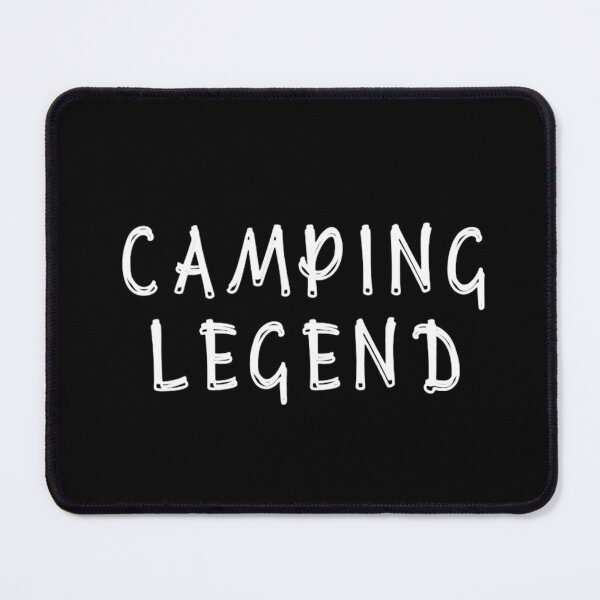 Item preview, Camping Legend Since Forever designed and sold by Legendario00.