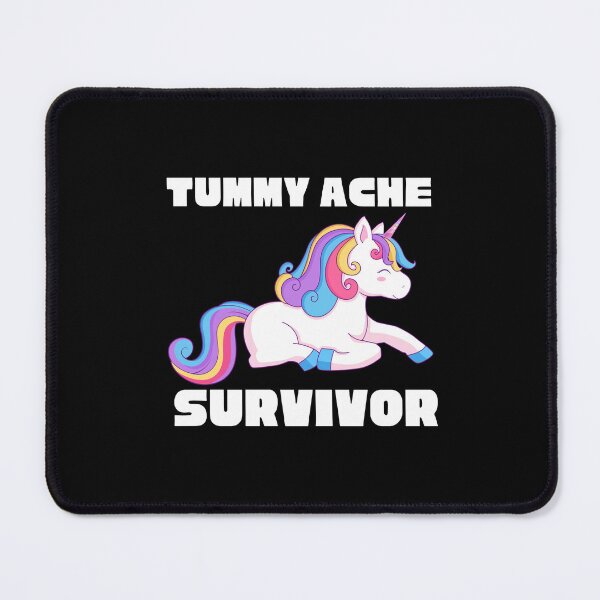 Item preview,  TUMMY ACHE SURVIVOR designed and sold by Affyboss6.