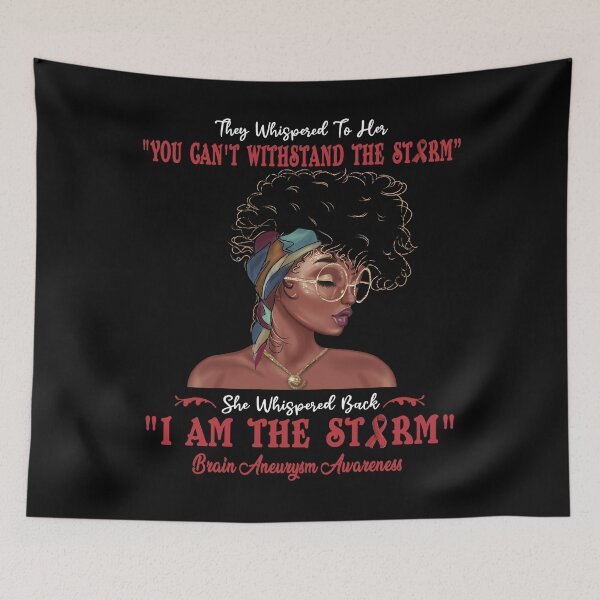 Item preview, I Am The Storm Brain Aneurysm Awareness designed and sold by Gillosina.