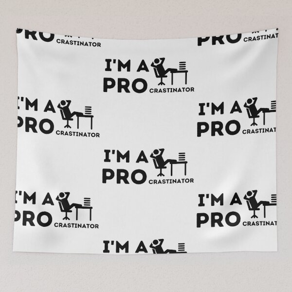 Item preview, I'm a Procrastinator Feet Up - Funny Motivational Design designed and sold by CreativNode.