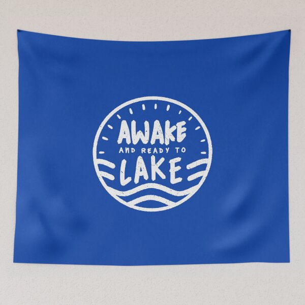 Item preview, Awake and Ready to Lake - Cabin and Lake Life designed and sold by abowersock.