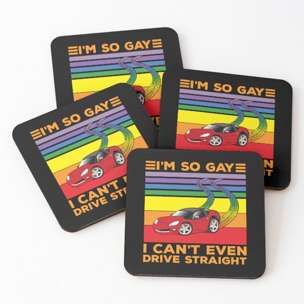 Item preview, I am so gay I can't even drive straight designed and sold by CyberGirlz.