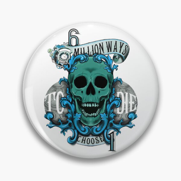 Item preview, 6M ways to die choose one (blue) designed and sold by FattoAMano.