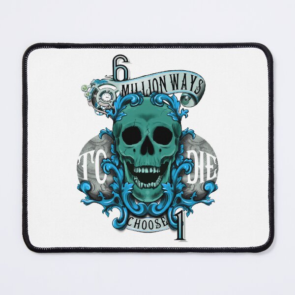 Item preview, 6M ways to die choose one (blue) designed and sold by FattoAMano.