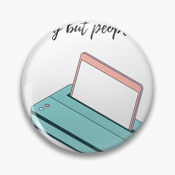Item preview, Printers aren't worth fixing but people are designed and sold by Colleen Griffith.