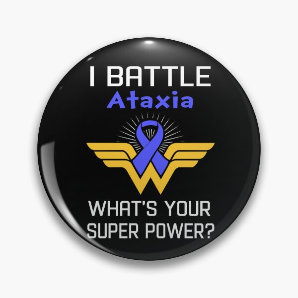 Item preview, I Battle Ataxia What's Your Super Power Support Ataxia Warrior Gifts  designed and sold by Sabfit.