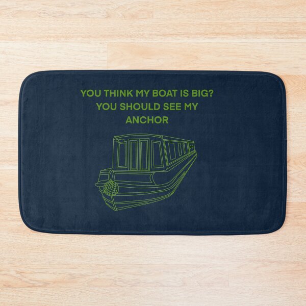 Item preview, Think my boat is big you Should see my anchor designed and sold by The Onboard  Artist.