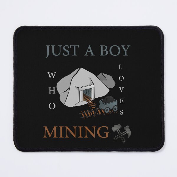 Item preview, Just A Boy Who Loves Mining designed and sold by LilaDiams.