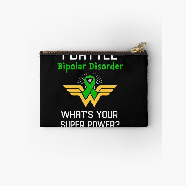 Item preview, I Battle Bipolar Disorder What's Your Super Power Support Bipolar Disorder Warrior Gifts  designed and sold by Sabfit.