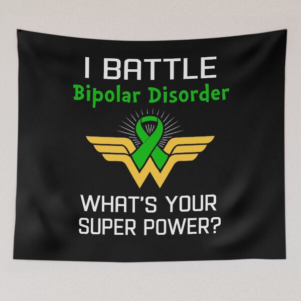 Item preview, I Battle Bipolar Disorder What's Your Super Power Support Bipolar Disorder Warrior Gifts  designed and sold by Sabfit.