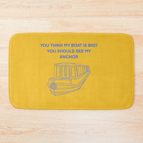 Item preview, Think my boat is big you Should see my anchor designed and sold by The Onboard  Artist.