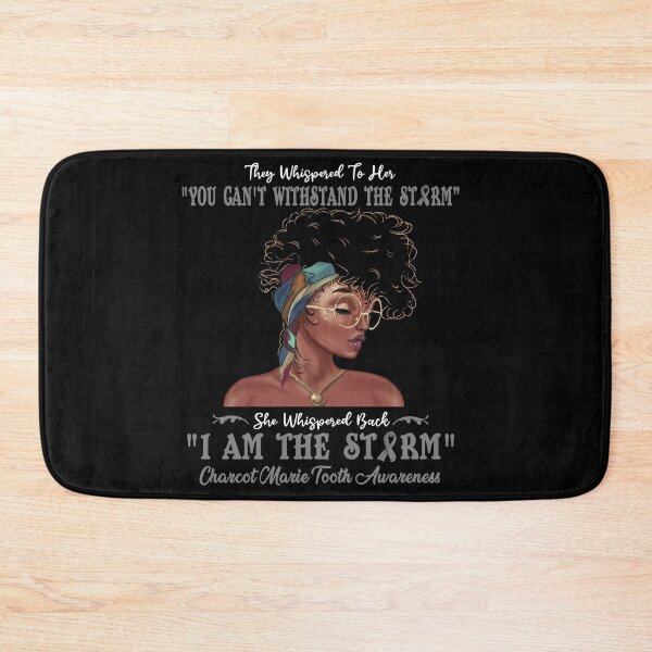 Item preview, I Am The Storm Charcot Marie Tooth Awareness designed and sold by Gillosina.