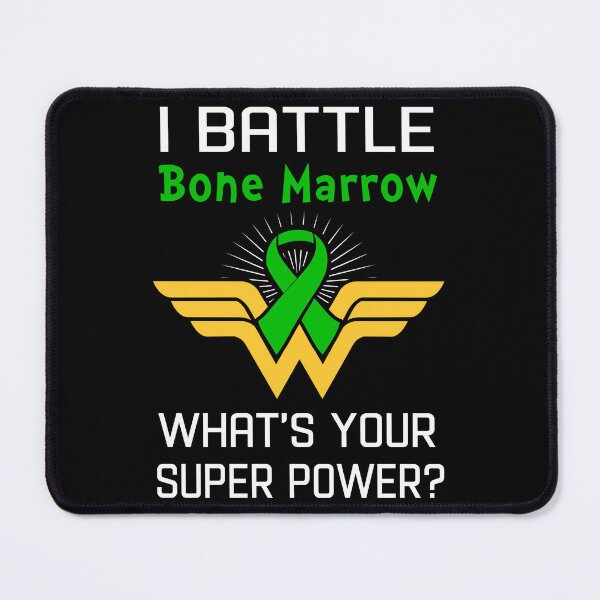 Item preview, I Battle Bone Marrow What's Your Super Power Support Bone Marrow Warrior Gifts designed and sold by Sabfit.