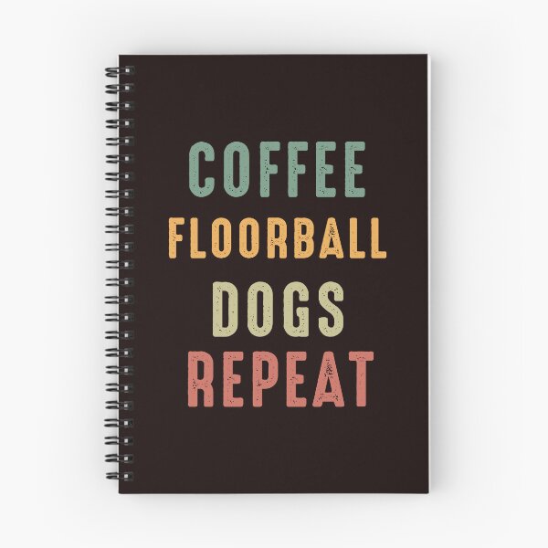 Item preview, Coffee Floorball Dogs Repeat, florbal, Funny Floorball, Hockey designed and sold by Aerial Addicts.