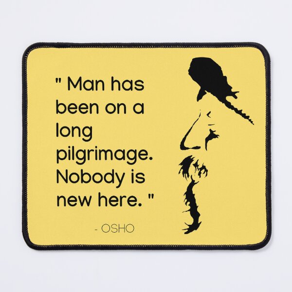 Item preview, Man has been on a long pilgrimage ... Osho Quote – To Turn You Outside In! - text design designed and sold by RetComly.
