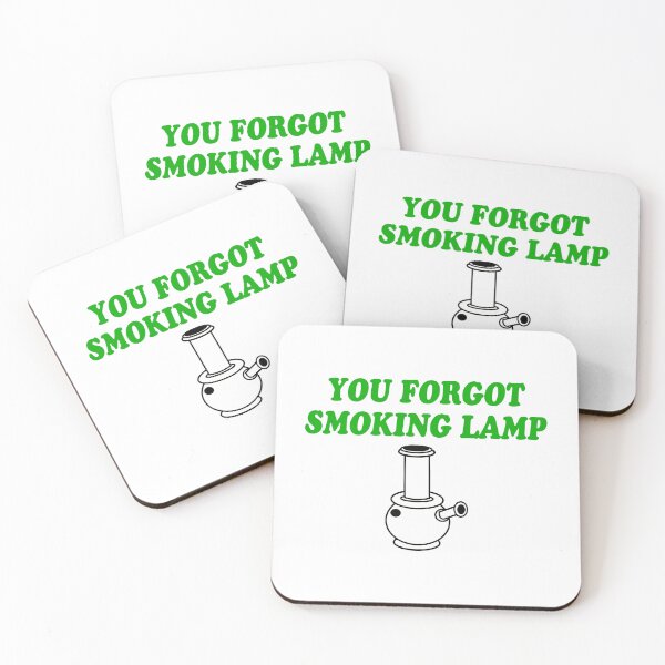 Item preview, You Forgot Smoking Lamp designed and sold by barrelroll909.