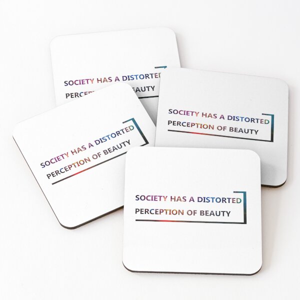 Item preview, society has a distorted perception of beauty designed and sold by Fermart.