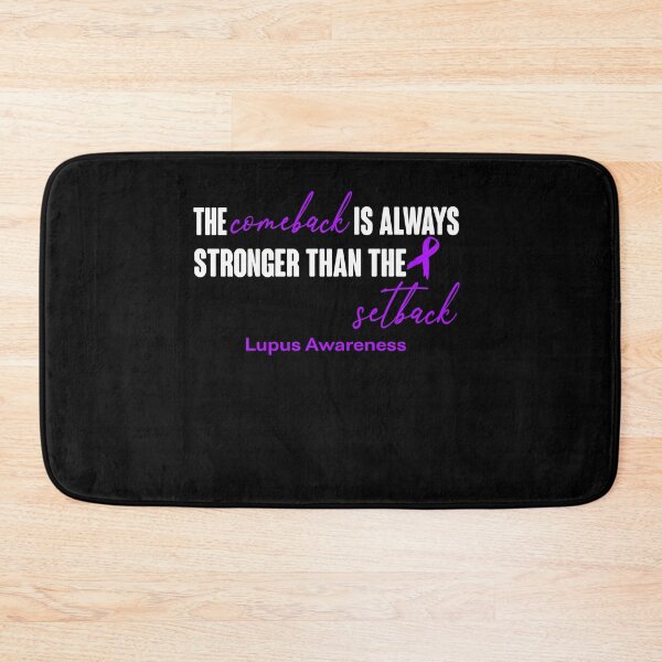 Item preview, Lupus Awareness - The Comeback is Always Stronger Than The Setback designed and sold by Robbsyn.