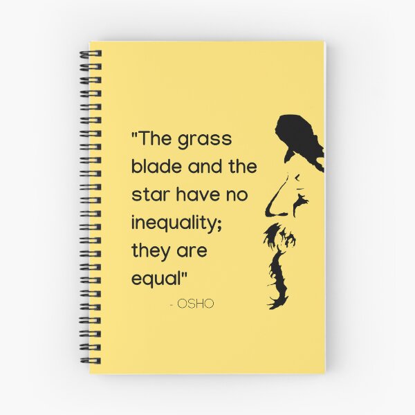 Item preview, The grass blade and the star have no inequality; they are equal... Osho Quote – To Turn You Outside In! - text design designed and sold by RetComly.