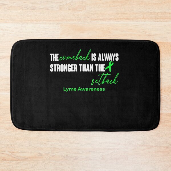 Item preview, Lyme Awareness - The Comeback is Always Stronger Than The Setback designed and sold by Robbsyn.