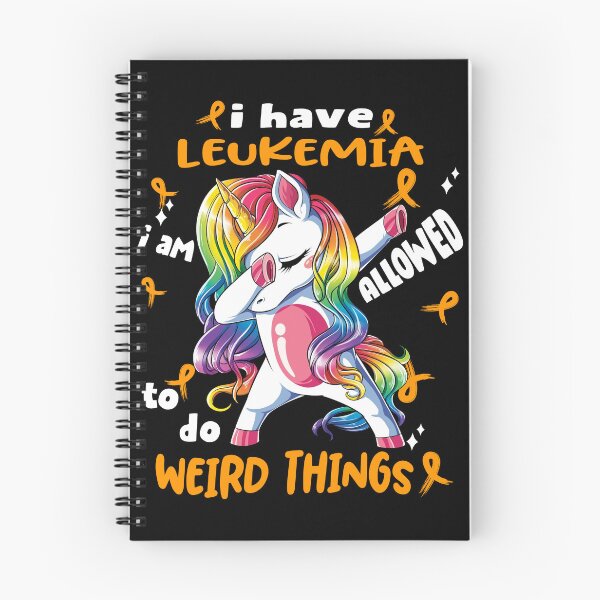 Item preview, Leukemia Awareness Funny I have Leukemia i'm allowed to do Weird Things! designed and sold by JanetShop809.