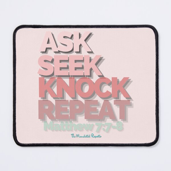 Item preview, Ask Seek, Knock Repeat - Light Pink designed and sold by TheReporter1.