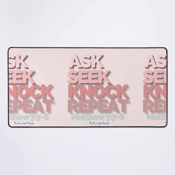 Item preview, Ask Seek, Knock Repeat - Light Pink designed and sold by TheReporter1.