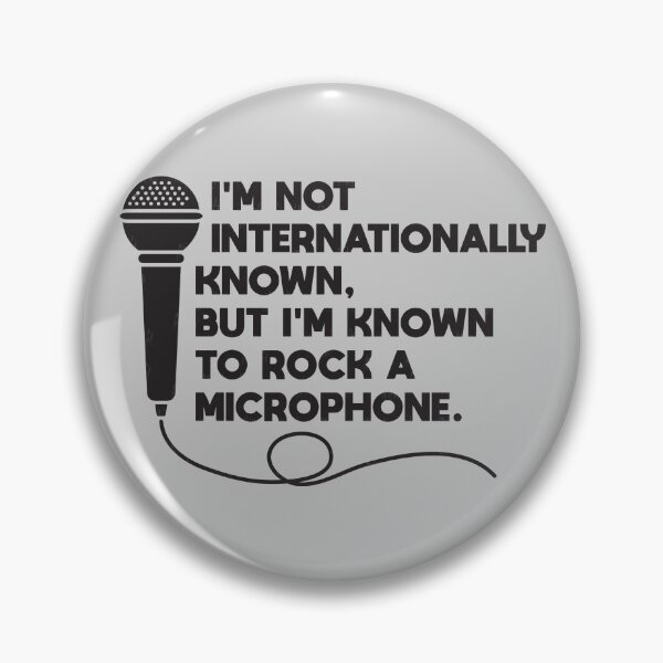 Item preview, Rap Lyrics - I'm not internationally known, but I'm known to rock a microphone. designed and sold by mymymagic.