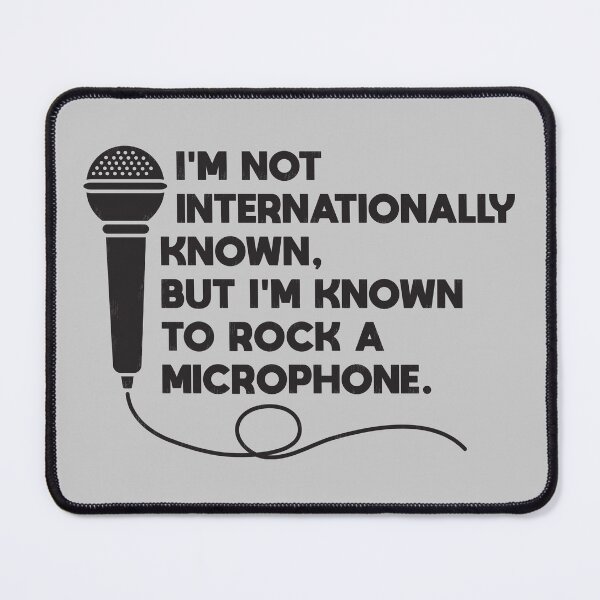 Item preview, Rap Lyrics - I'm not internationally known, but I'm known to rock a microphone. designed and sold by mymymagic.