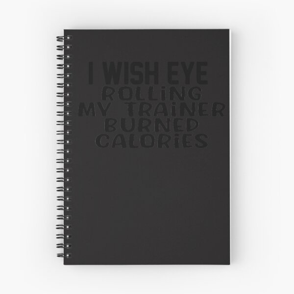 Item preview,  i wish eye rolling my trainer burned calories designed and sold by designreb.