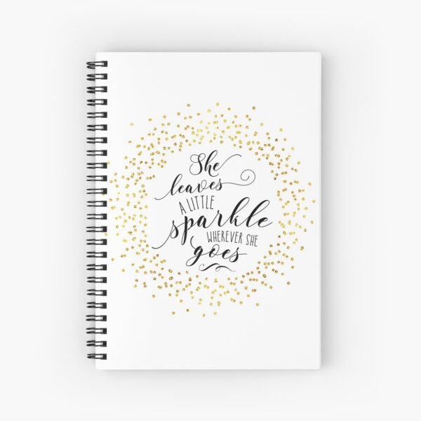 She Leaves a Little Sparkle Faux Gold Spiral Notebook